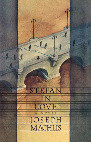 Stefan in Love by Joseph Machlis, 9780393344950
