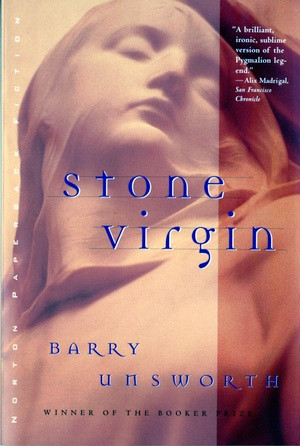 Stone Virgin by Barry Unsworth, 9780393313093