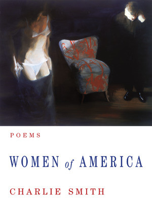Women of America (Poems) by Charlie Smith, 9780393327359