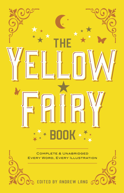 The Yellow Fairy Book by Andrew Lang, 9780486216744