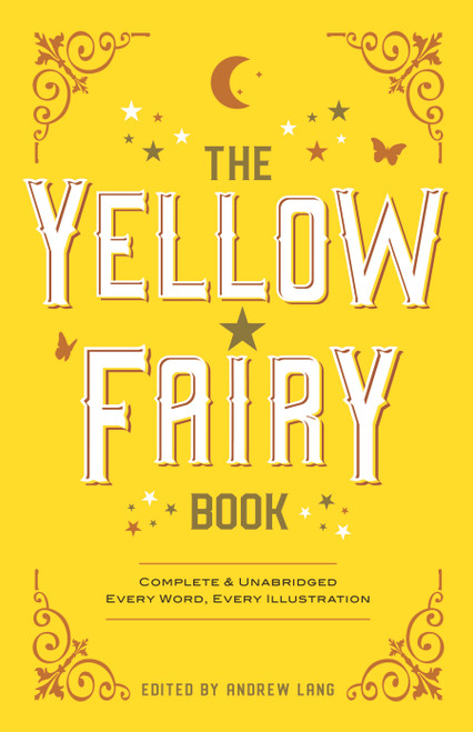 The Yellow Fairy Book by Andrew Lang, 9780486216744
