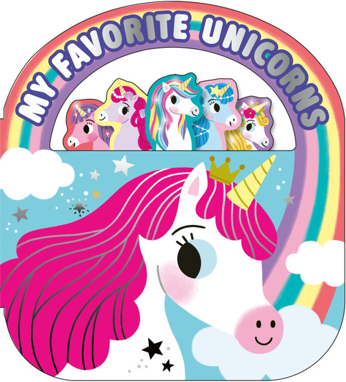My Favorite Unicorns (A carry-along book) by Priddy Books, 9781684496914