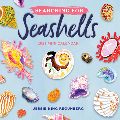 Searching for Seashells Mini Wall Calendar 2027 by Jessie King Regunberg, Workman Calendars, 9781523533497