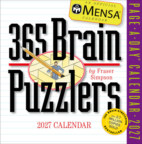 Mensa® 365 Brain Puzzlers Page-A-Day® Calendar 2027 (Word Puzzles, Logic Challenges, Number Problems, and More) by Fraser Simpson, Workman Calendars, 9781523533640