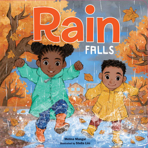 Rain Falls by Mélina Mangal, Stella Lim, 9798885548496