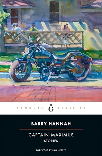 Captain Maximus (Stories) by Barry Hannah, Sam Lipsyte, 9780143139270