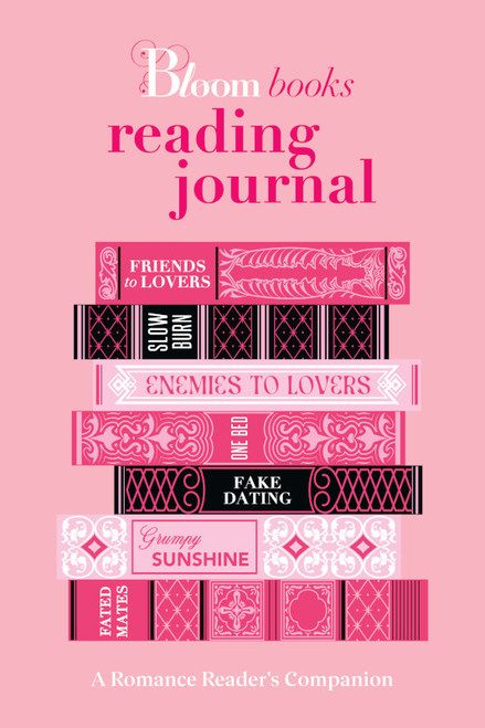 The Bloom Books Reading Journal (A Romance Reader's Companion) by Bloom Books, 9781464260933