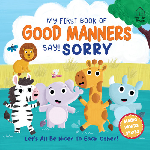 My first book of Good Manners - say! Sorry by Becky Down, 9789370898554