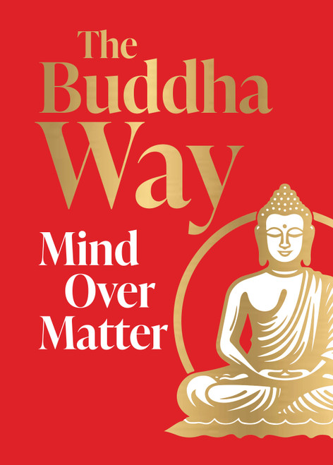 The Buddha Way (Mind Over Matter) (Miniature Edition) by Various, 9789370899247
