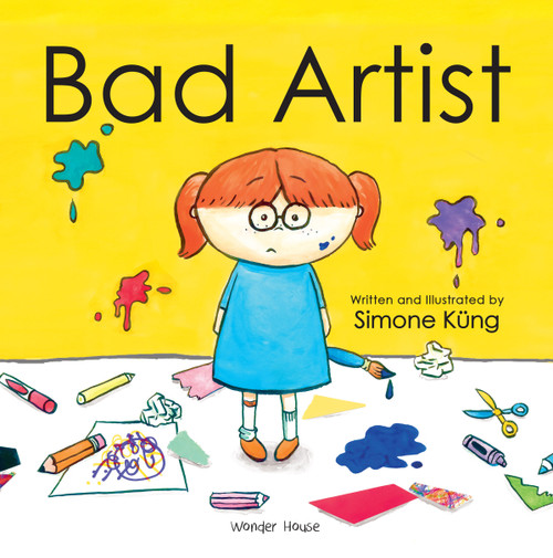 Bad Artist by Simone Küng, Simone Küng, 9789370892255