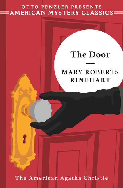 The Door by Mary Roberts Rinehart, Otto  Penzler, 9781613165935