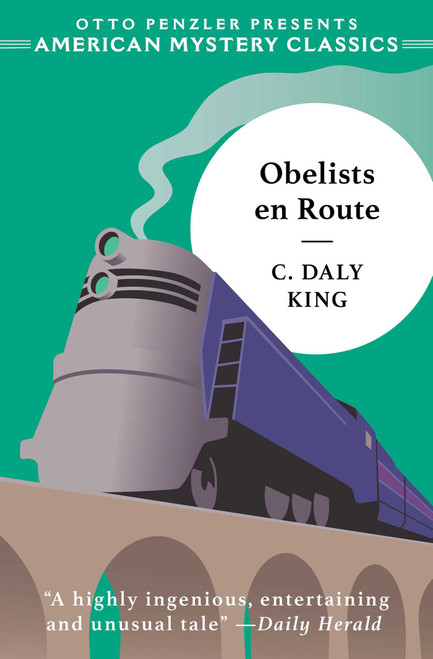 Obelists En Route by C. Daly King, Otto  Penzler, 9781613166192
