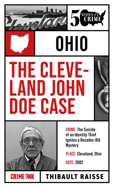 The Cleveland John Doe Case by Thibault Raisse, Laurie  Bennett, 9781613166338