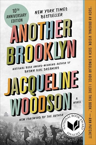 Another Brooklyn, 10th Anniversary Edition (A Novel) by Jacqueline Woodson, 9780063577817