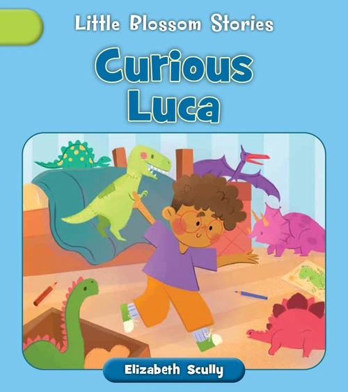 Curious Luca by Elizabeth Scully, Andreana Boatta, 9781668979778