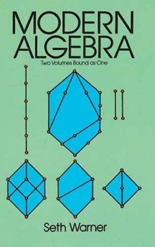 Modern Algebra by Seth Warner, 9780486663418