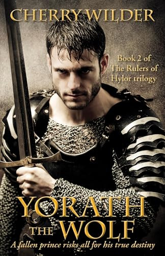 Yorath the Wolf by Cherry Wilder, 9781504027045