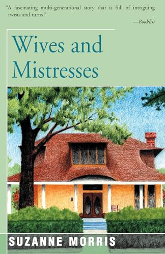 Wives and Mistresses by Suzanne Morris, 9781504029063