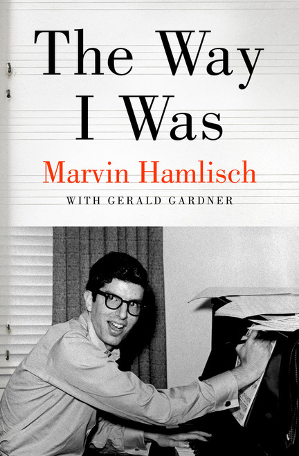 The Way I Was by Marvin Hamlisch, Gerald Gardner, 9781504096744