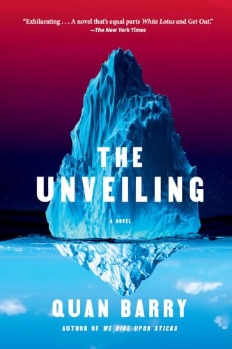 The Unveiling (A Novel) by Quan Barry, 9780802168481