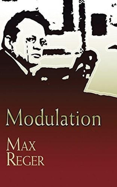 Modulation by Max Reger, 9780486457321