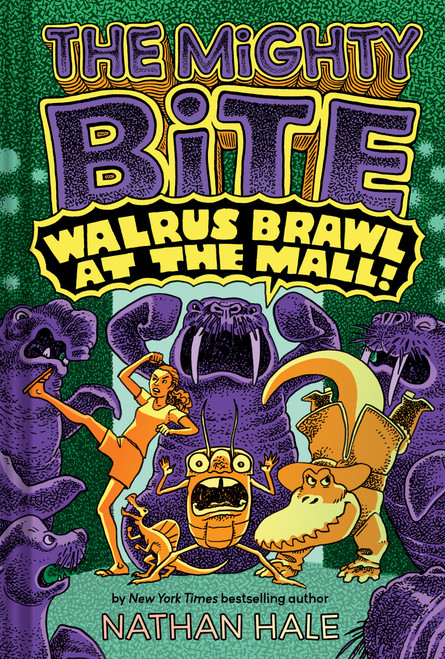 The Mighty Bite #2: Walrus Brawl at the Mall (A Graphic Novel) by Nathan Hale, 9781419774355
