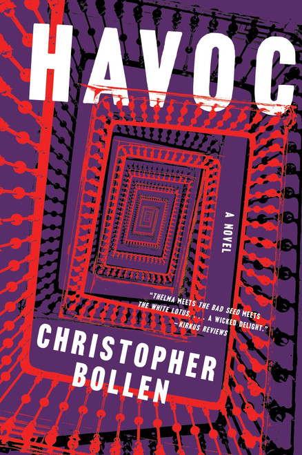 Havoc (A Novel) by Christopher Bollen, 9780063378902