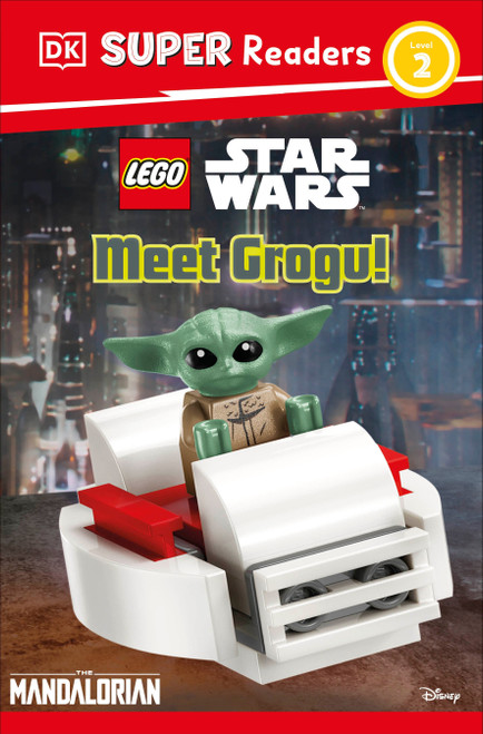 DK Super Readers Level 2 LEGO Star Wars: Meet Grogu! by DK, 9798217139941