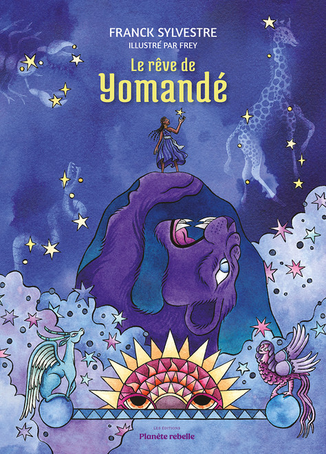 Le rêve de Yomandé (French Edition) by Franck Sylvestre, Frédérique Rivard, 9782925458227