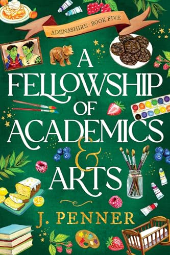 A Fellowship of Academics & Arts (Standard Edition) by J. Penner, 9781464243844