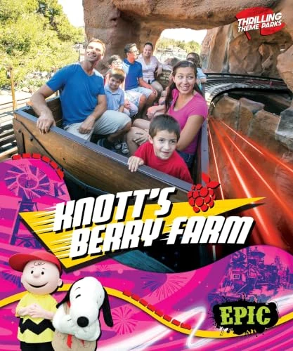 Knott's Berry Farm by Monika Davies, 9798898801045