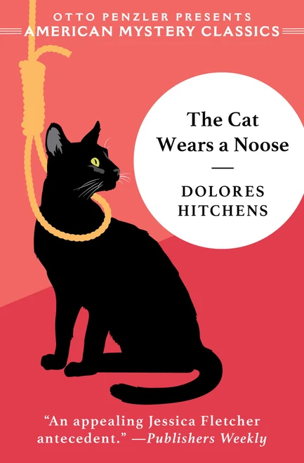 The Cat Wears a Noose (A Rachel Murdock Mystery) by Dolores  Hitchens, Rhys Bowen, 9781613164907
