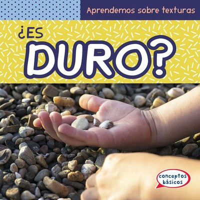 ¿Es duro? (What Is Hard?) (Spanish Edition) by Emmett Martin, 9781538249802