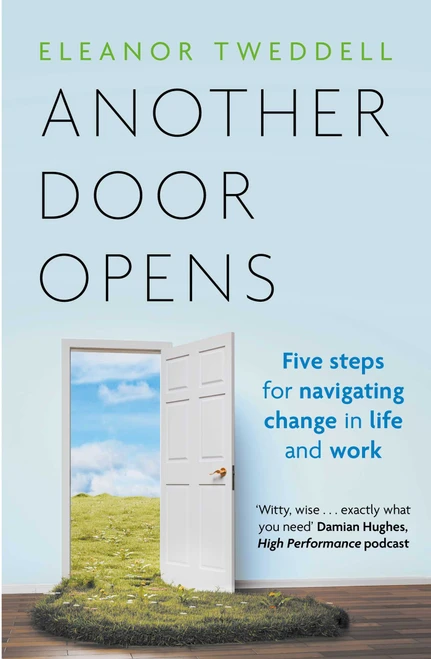 Another Door Opens by Eleanor  Tweddell, 9781785126017