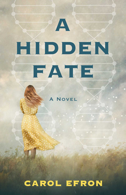 A Hidden Fate (A Novel) by Carol Efron, 9798896361909