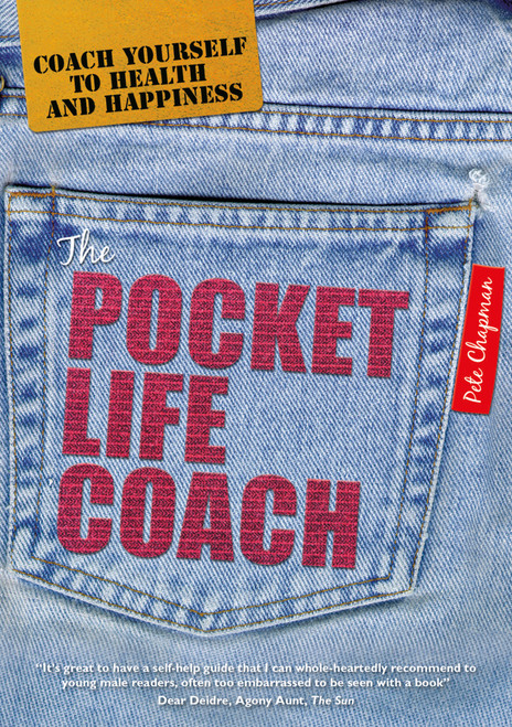 The Pocket Life Coach (Coach Yourself to Health and Happiness) by Peter Chapman, 9781845900717