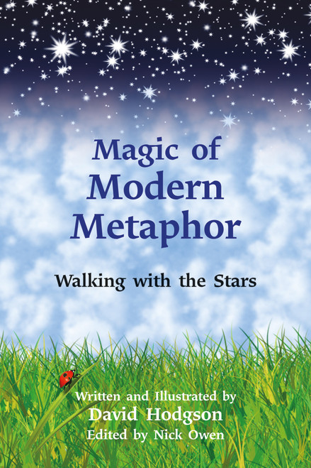 Magic of Modern Metaphor (Walking with the Stars) by Nick Owen, David Hodgson, 9781845903947