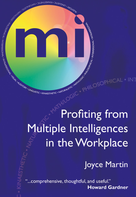 Profiting from Multiple Intelligences in the Workplace by Joyce Martin, 9781904424659