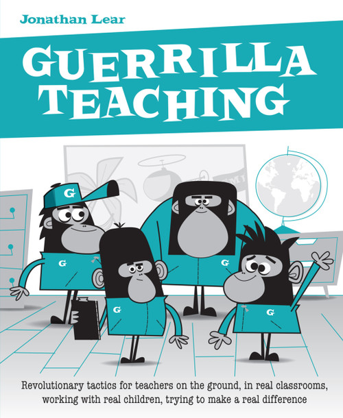 Guerrilla Teaching by Jonathan Lear, 9781781352328