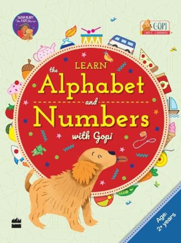Learn The Alphabet and Numbers With Gopi (2-5 Years) by HarperCollins India, 9789354228490