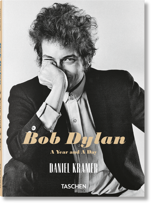 Daniel Kramer. Bob Dylan. A Year and a Day by Daniel Kramer, 9783754404003