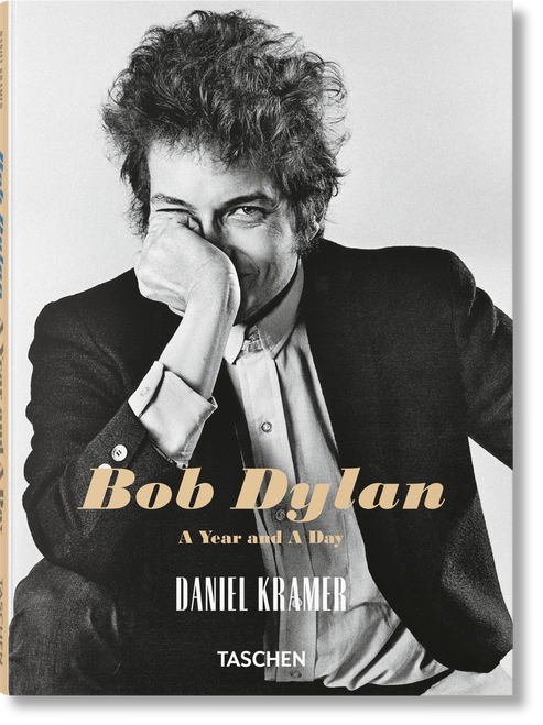 Daniel Kramer. Bob Dylan. A Year and a Day by Daniel Kramer, 9783754404003
