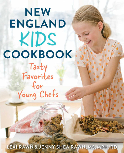 New England Kids Cookbook (Tasty Favorites for Young Chefs) by Jenny Shea Rawn, 9781493095650