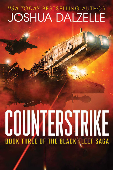 Counterstrike (Black Fleet Saga, Book 3) by Joshua Dalzelle, 9781638493891