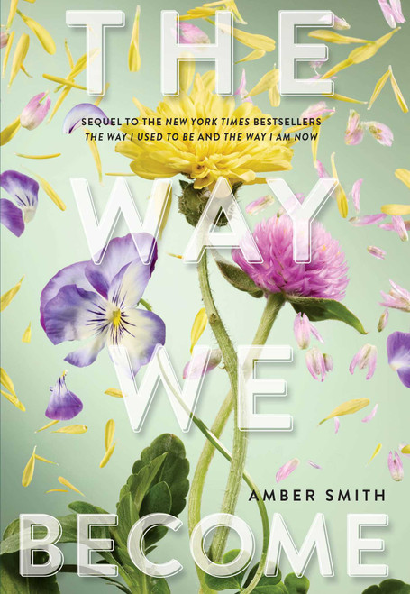 The Way We Become by Amber Smith, 9798347110476
