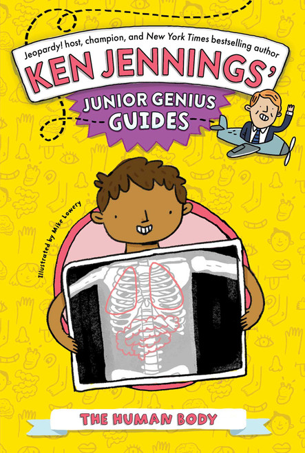 The Human Body by Ken Jennings, Mike Lowery, 9798347111572