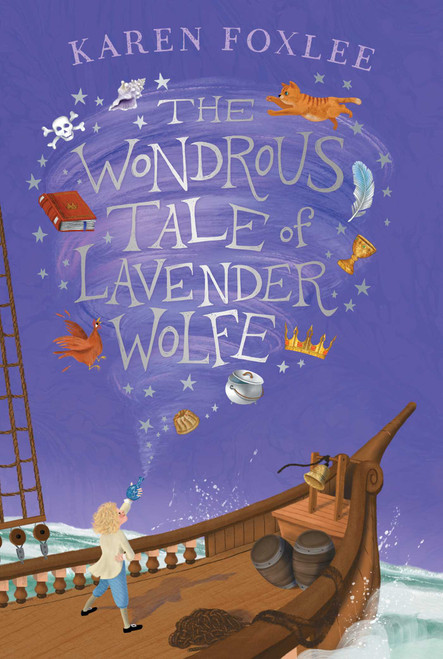 The Wondrous Tale of Lavender Wolfe by Karen Foxlee, Martina Heiduczek, 9798347114795