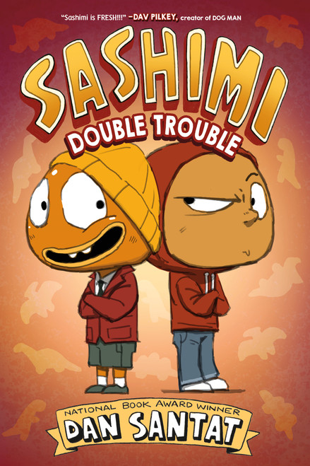 Sashimi: Double Trouble by Dan Santat, Dan Santat, 9781250360021