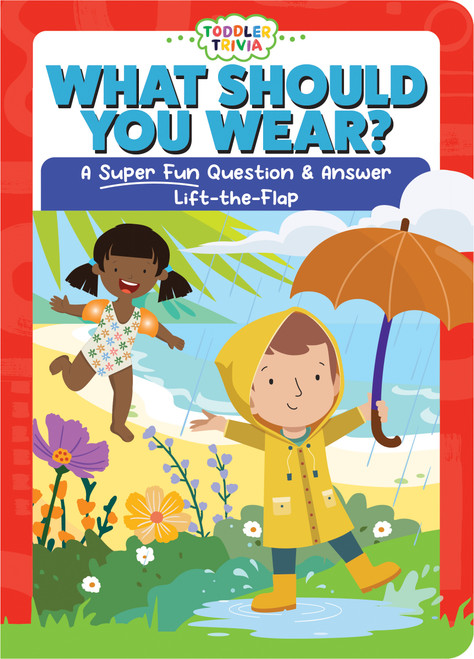 What Should You Wear? (A Super Fun Question & Answer Lift-the-Flap) by Flowerpot Press, 9781486732005