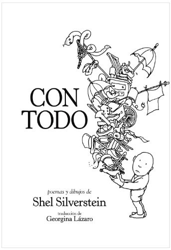 Con todo / Every Thing On It (Spanish Edition) by Shel Silverstein, 9781933032863